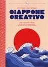 Ilaria Faccioli - Giappone creativo. Idee e attività creative della cultura giapponese