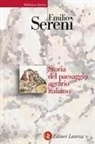 Emilio Sereni - Storia del paesaggio agrario italiano