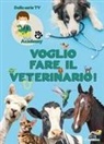 Renato Assin - Voglio fare il veterinario! Kids Vet Academy