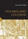 Idelfonso Nieri - Vocabolario lucchese