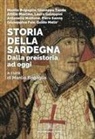 Manlio Brigaglia - Storia della Sardegna. Dalla preistoria ad oggi