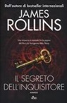 James Rollins - Il segreto dell'inquisitore
