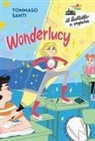 Tommaso Santi, Roberta Bordone - Wonderlucy