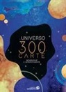 L' Universo in 300 carte. Infografiche e astrofotografie