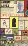Antanas Sileika - Tempus fugit
