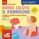 Barbara Franco - Bimba saluta il pannolino. Passare al vasino in modo semplice e naturale