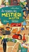 Irene Biemmi, Sandro Natalini - La mappa dei mestieri in città