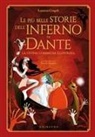 Lorenza Cingoli, Patrizia Manfroi - Le più belle storie dell'Inferno di Dante. La Divina Commedia illustrata