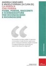 Andrea Canevaro, Angelo Errani - La parola che forma. Fiabe, poesie, racconti e sceneggiature per riconoscersi e riconoscere