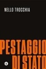 Nello Trocchia - Pestaggio di Stato