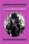 Scot D. Ryersson, Michael Orlando Yaccarino - La sua infinita varietà. Vita e leggenda della marchesa Casati