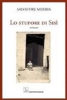 Salvatore Miseria - Lo stupore di Sisì