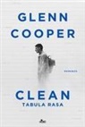 Glenn Cooper - Clean. Tabula rasa