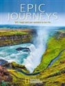 Epic journeys. 245 viaggi epici per cambiare la tua vita