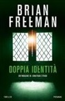 Brian Freeman - Doppia identità