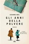 Susanne Abel - Gli anni della polvere