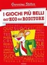 Geronimo Stilton - I giochi più belli dell'Eco del Roditore