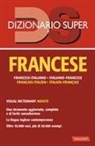 Anna Cazzini Tartaglino, Henriette Devedeux Pompei - Dizionario francese extra. Italiano-francese, francese-italiano