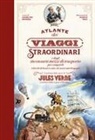 Marco Paci, Anselmo Roveda - Atlante dei viaggi straordinari e degli inconsueti mezzi di trasporto per compierli (oltreché di bizzarre città e di curiosi marchingegni) con brani dalle opere di Jules Verne