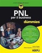 Lynne Cooper, Chiara Cecutti - PNL per il business for dummies