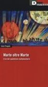 Cobol Pongide - Marte oltre Marte. L'era del capitalismo multiplanetario