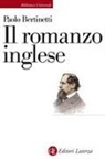 Paolo Bertinetti - Il romanzo inglese