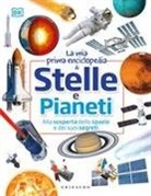 La mia prima enciclopedia di stelle e pianeti