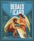 Sonia Elisabetta Corvaglia, Anna Láng - Dedalo e Icaro. Piccola libreria dei miti classici
