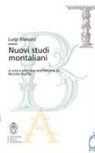 Niccolò Scaffai - Luigi Blasucci. Nuovi studi montaliani