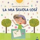 Luigina Del Gobbo, Silvia Bonanni - Mia scuola così