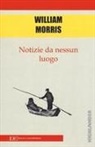 William Morris - Notizie da nessun luogo