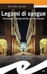 Emiliano Bezzon - Legami di sangue. Un'indagine di Giorgia del Rio e Doriana Messina