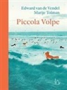 Edward van de Vendel, Marije Tolman - Piccola Volpe