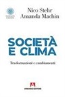 Amanda Machin, Nico Sther - Società e clima. Trasformazioni e cambiamenti