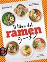 Stefania Viti, Paolo Picciotto - Il libro del ramen