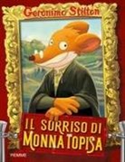Geronimo Stilton, Michele Dell'Orso, Larry Keys, Matt Wolf - Il sorriso di Monna Topisa