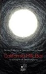 Gianluca Albrizio, Gennaro Marco Duello - California Milk Bar. La voragine di Secondigliano