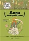 Lucy Maud Montgomery - Anna dai capelli rossi