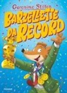 Geronimo Stilton - Barzellette da record