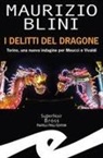 Maurizio Blini - I delitti del dragone
