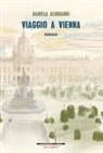 Daniela Alibrandi - Viaggio a Vienna