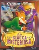Geronimo Stilton, Giuseppe Facciotto - La giacca misteriosa