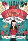 Jaclyn Moriarty, Karl James Mountford - Le sconsiderate avventure di Bronte Mettlestone