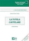Dario Primo Triolo - La tutela cautelare