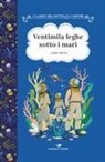Jules Verne, Ivan Bigarella - Ventimila leghe sotto i mari. Ediz. ad alta leggibilità