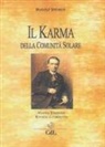 Rudolf Steiner - Il karma della comunità solare
