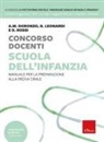Mariantonia Doronzo Altomare, Giorgia Leonardi, Desirèe Rossi - Concorso docenti. Scuola dell'infanzia. Manuale per la preparazione alla prova orale