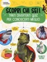 Tracey West - Scopri chi sei! Tanti divertenti quiz per conoscerti meglio