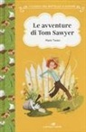 Mark Twain, Alfio Buscaglia - Le avventure di Tom Sawyer. Ediz. ad alta leggibilità