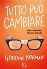 Gordon Korman - Tutto può cambiare